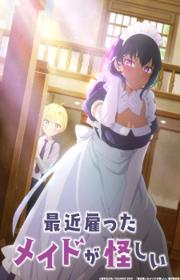 أنمي Saikin Yatotta Maid ga Ayashii مترجم الموسم الأول