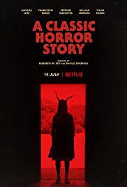 فيلم A Classic Horror Story 2021 مترجم