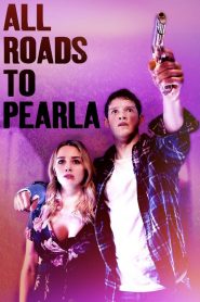 فيلم All Roads to Pearla 2020 مترجم