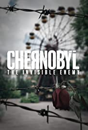 فيلم Chernobyl: The Invisible Enemy 2021 مترجم