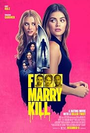 فيلم F*** Marry Kill 2024 مترجم