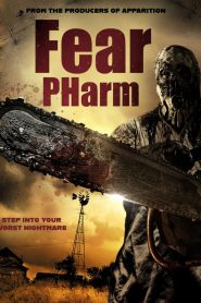 فيلم Fear Pharm 2020 مترجم