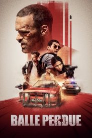 فيلم Lost Bullet 2020 مترجم