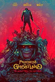 فيلم Prisoners of the Ghostland 2021 مترجم