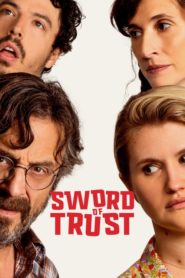 فيلم Sword of Trust 2019 مترجم