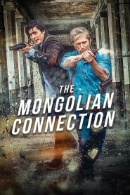 فيلم The Mongolian Connection 2020 مترجم