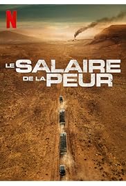 فيلم The Wages of Fear 2024 مترجم